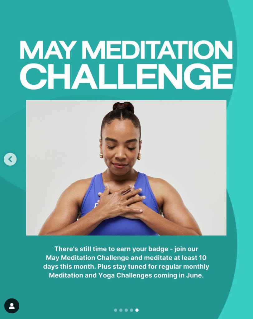 Peloton’s “This Week at Peloton” Instagram post highlighting ongoing Meditation Challenge. Image credit Peloton social media.